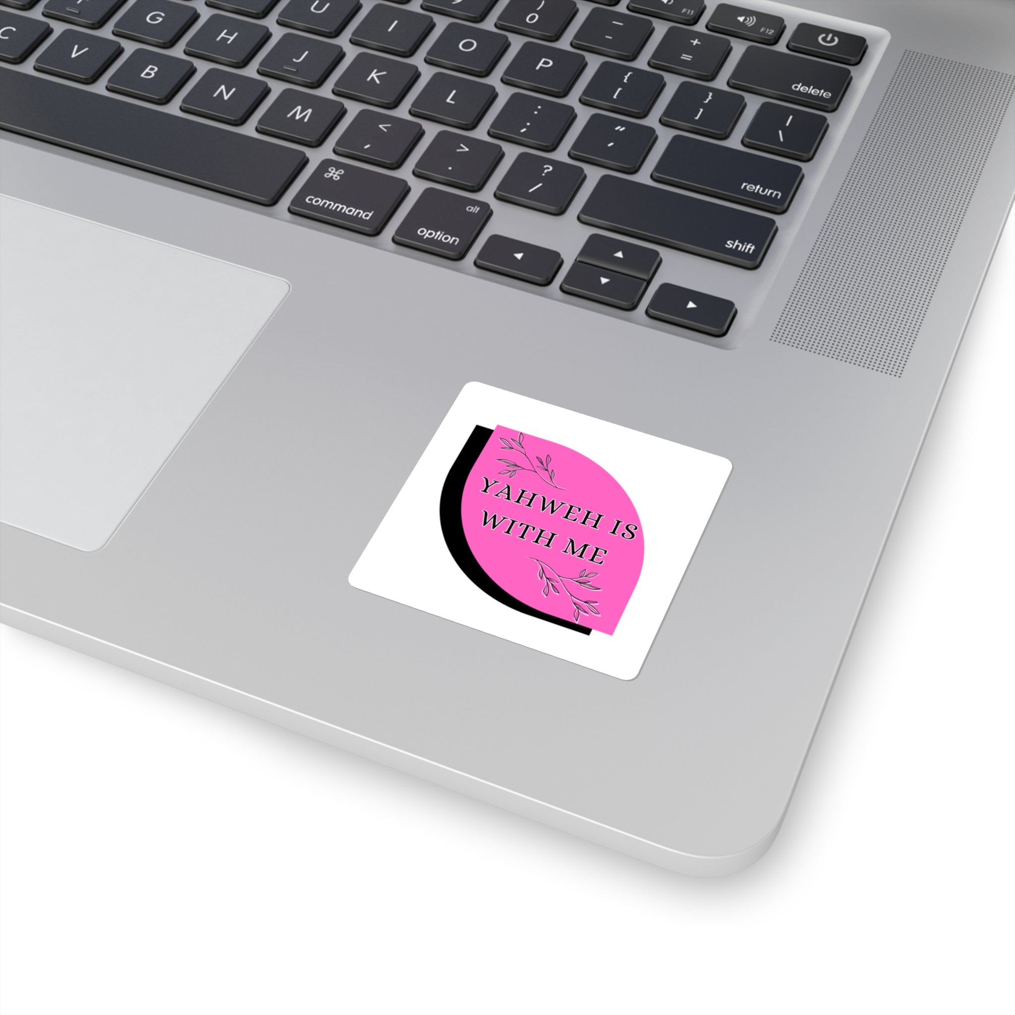 Yahweh Is With Me Square Sticker — Pink Inspirational Faith Decal