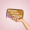 Blessed Beyond Measure Zipper Wallet — Floral Faith-Inspired Wallet