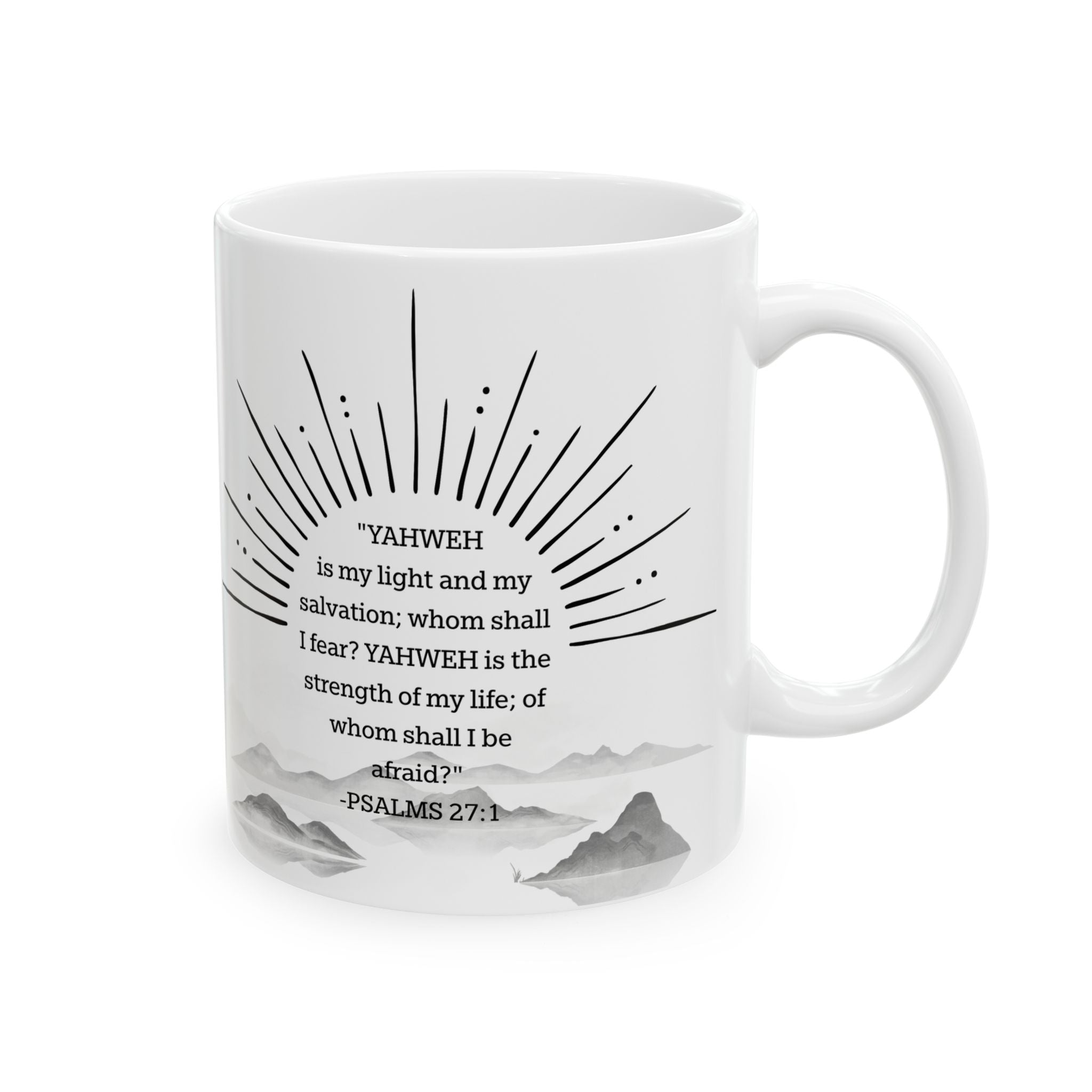Ceramic Mug — Inspirational Sunrise Quote Coffee Cup (11oz & 15oz)