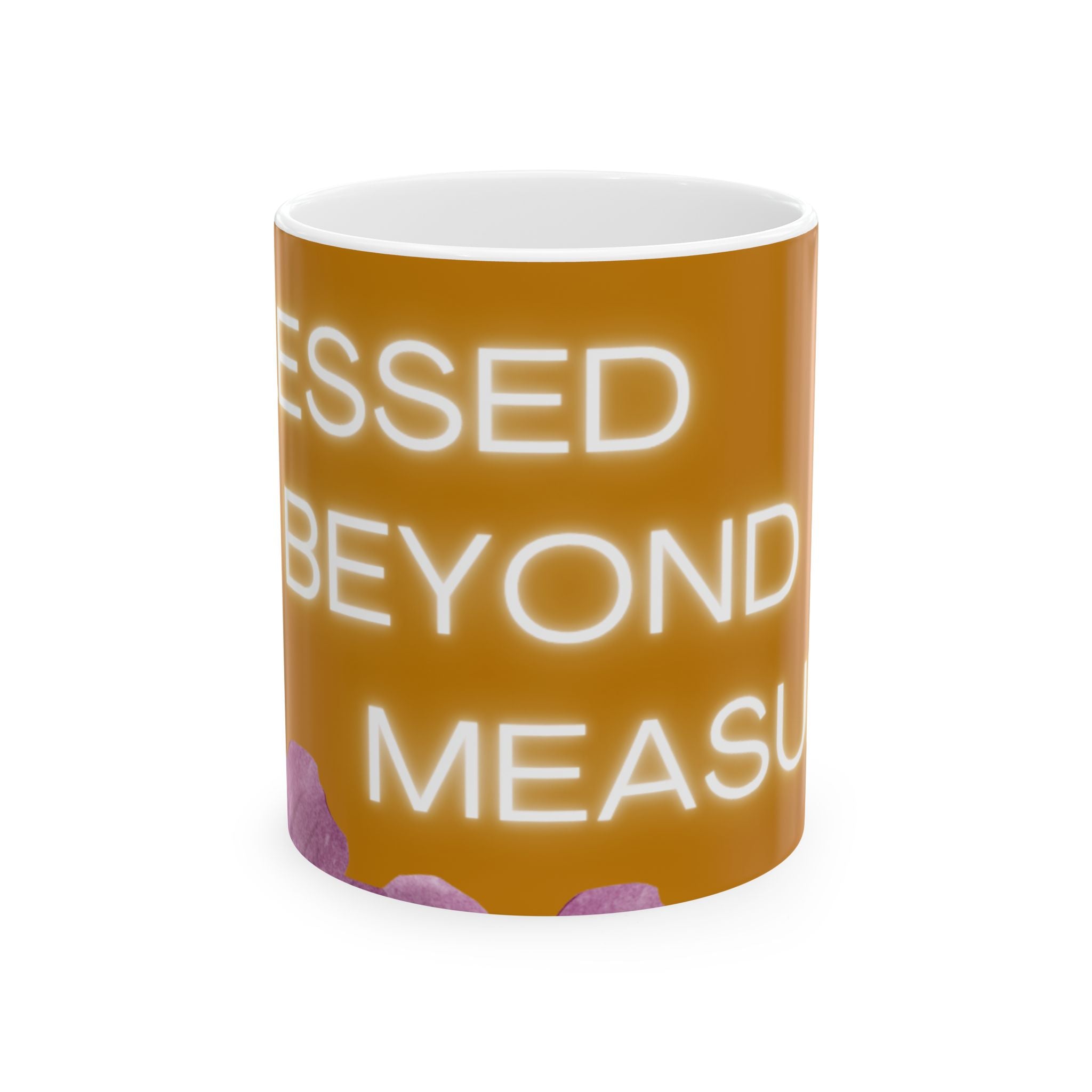 Blessed Beyond Measure Ceramic Mug — Inspirational Floral Coffee Cup (11oz & 15oz)